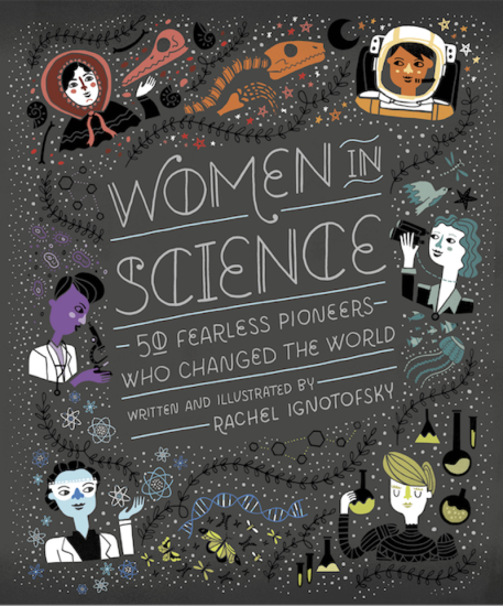 Women In Science - 50 Fearless Pioners Who Changed the World - Click Image to Close