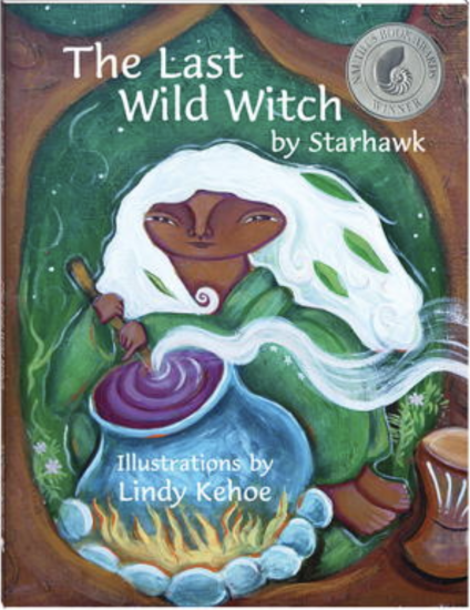 The Last Wild Witch, Starhawk - Click Image to Close