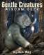 Wisdom Deck Gentle Creatures - Dan May